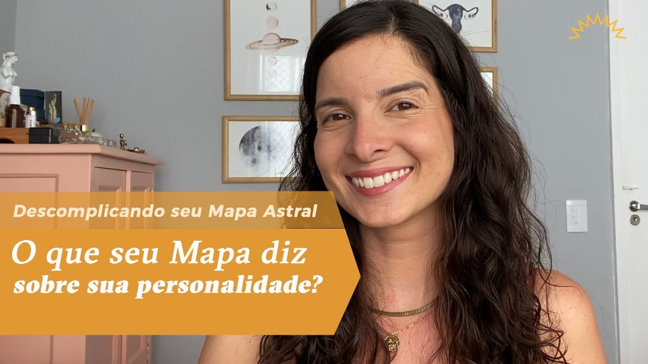 O que o MAPA ASTRAL REVELA sobre sua PERSONALIDADE? - YouTube