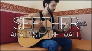 Seether - Against The Wall (Acoustic Cover)