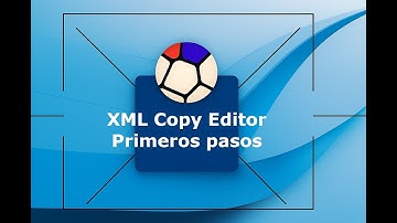LMSGI - UT1 - Primeros pasos en XML Copy Editor. Básicos de XML