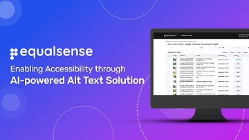 Equalsense - Elevate Visual Accessibility with AI Alt Text Mastery | Hurix Digital