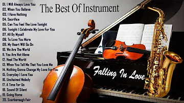 The Very Best Of Saxophone, Violin, Piano Love Songs Instrumental 💖 Best Relaxing Instrumental Music