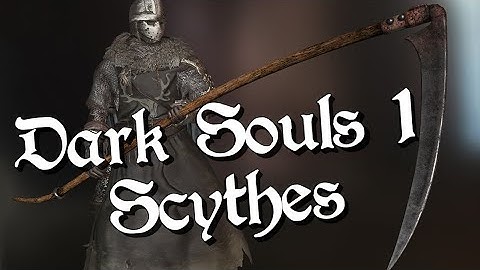 Scythe Moveset (DKS1 version) -  Champion
