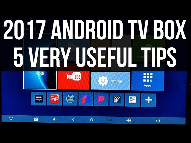 ANDROID TV BOX COMMON QUESTIONS, HINTS & TIPS 