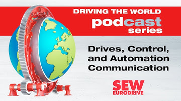 EP 87 SEW-EURODRIVE Podcast: Drives, Control, and Automation Communication