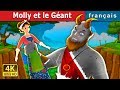 Molly et le gant  molly and the giant story  histoire pour sendormir  contes de fes franais