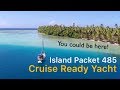 Island Packet 485 Cruise Ready Yacht