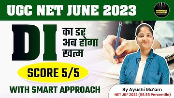 UGC NET June 2023 | Paper 1 Data Interpretation 2023 PYQs by Ayushi Mam | NTA NET DI PYQs