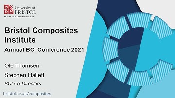 Bristol Composites Institute Annual Conference 2021