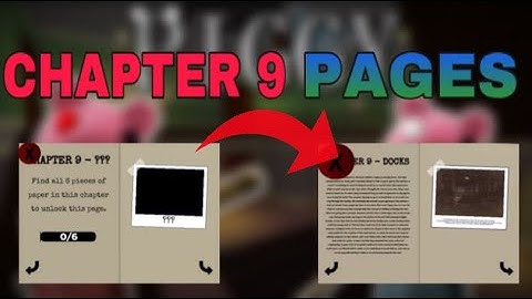 HOW TO GET ALL THE PAGES IN BOOK 2 CHAPTER 9 (DOCKS)