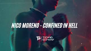 Nico Moreno - Confined In Hell [TG006]