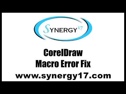 Synergy 17 - Corel Macro Error Fix - Error in Module