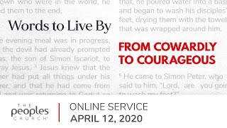 April 12, 2020 | Easter Sunday Online Service | Words To Live By | Part 6 | Brett McBride