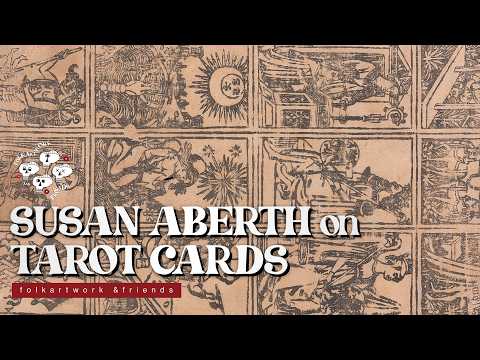 Tarot Cards and Outsider Art with Susan Aberth // FolkArtwork and Friends