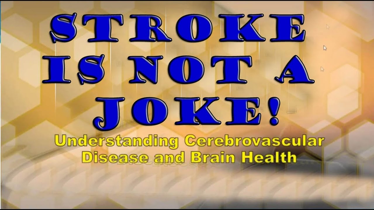 STROKE IS NOT A JOKE / ALMAS DXN CHANNEL