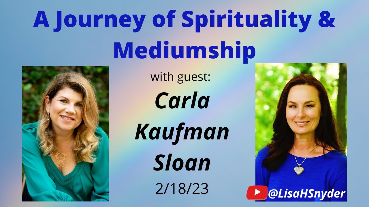 Mediumship After Tragedy with Emmy Writer Carla Kaufman Sloan