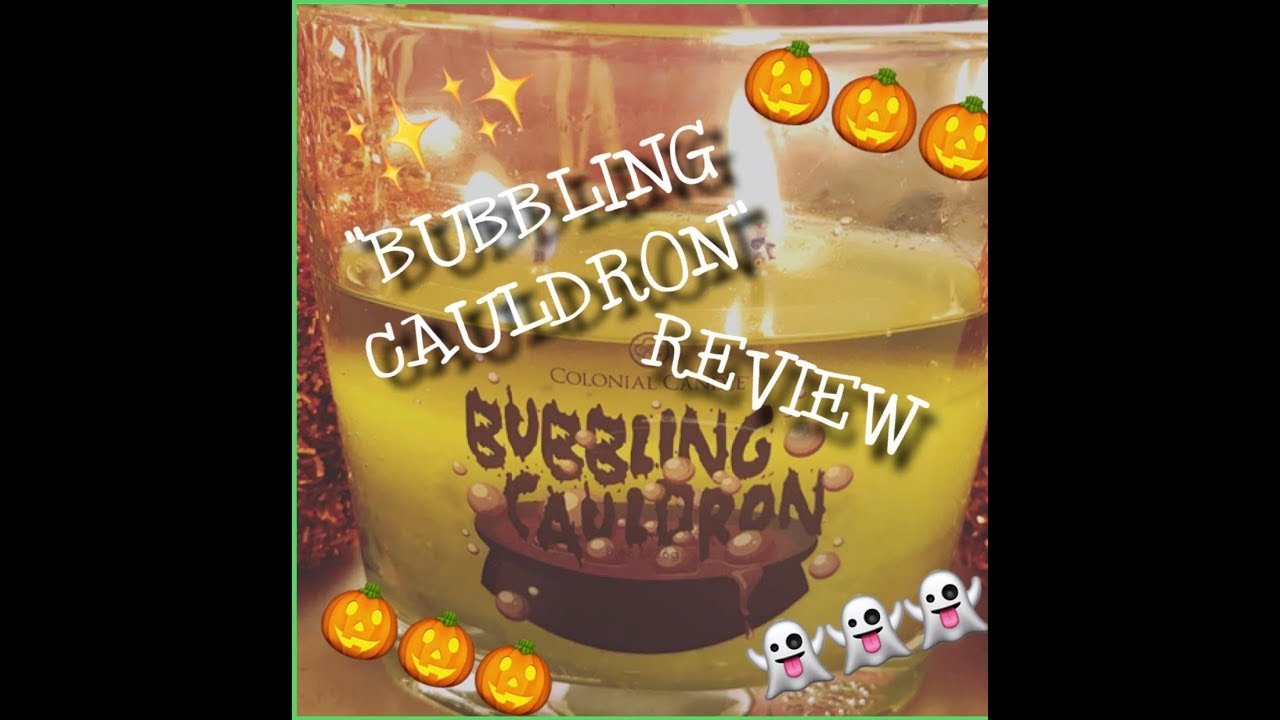 The most SPOOK-ACULAR scent of the season! Colonial Candle's |BUBBLING CAULDRON| 👻🎃