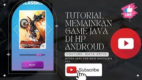 TUTORIAL MEMAINKAN GAME JAVA DI HP ANDROID MENGGUNAKAN APLIKASI OFFICIAL DEVELOPER GAMENYA