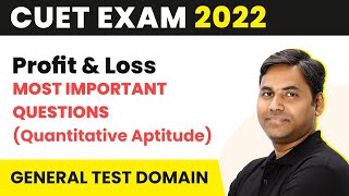 Cuet 2024 Quantitative Aptitude Most Expected Questions Of Profit Loss ...