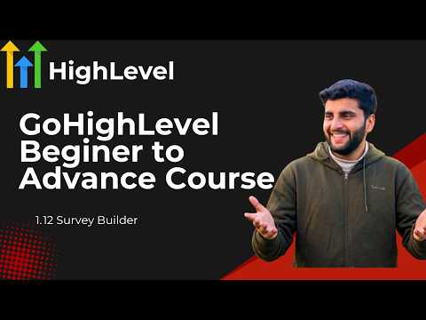 GHL Survey Builder Tutorial: Conditional Logic & Lead Qualification