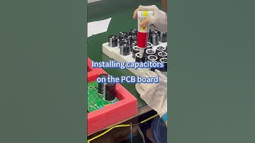 Installing capacitors on the PCB board