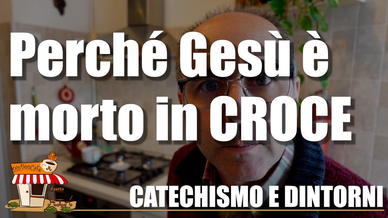 Perché Gesù è MORTO IN CROCE? Come si SMONTA la teologia della SODDISFAZIONE che ci affligge (439)