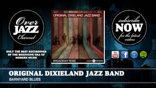 Original Dixieland Jazz Band - Barnyard Blues (1936)