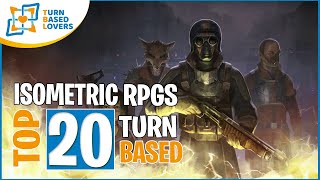 Best 20 Isometric Turn-Based RPGs until 2021