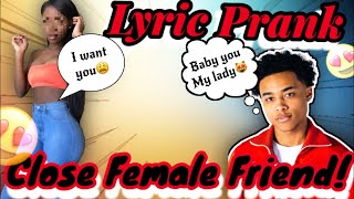 LUH KEL - “BRB” | LYRIC PRANK ON CLOSE FEMALE FRIEND **GONE RIGHT**