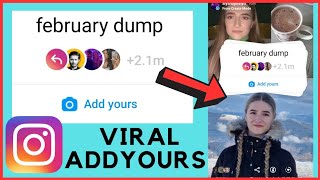 february dump Instagram Chain Story | Add Yours Viral Trending Sticker