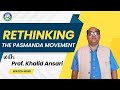 Rethinking the pasmanda movement iit delhi