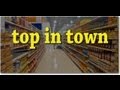 Top In Town Top In Town