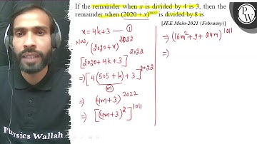 If the remainder when \( x \) is divided by 4 is 3 , then the remai...