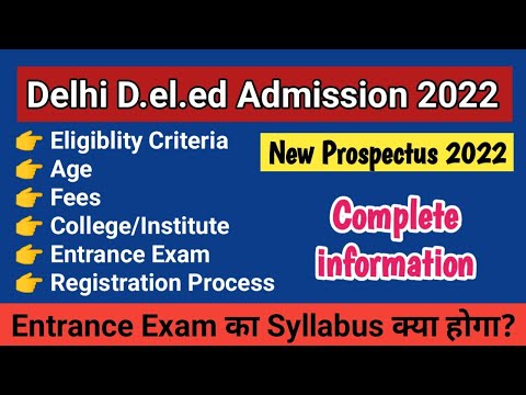 Delhi D.el.ed Admission 2022 | Delhi DIET Admission Procedure | Fees, Eligibility, College, Seats