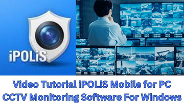 How to Install iPOLiS Mobile for PC CMS On Windows OS & Monitor from Remote Areas?