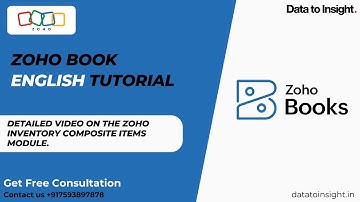 Detailed video on the Zoho Inventory Composite Items module. | Manufacturing at Zoho | Zoho Books