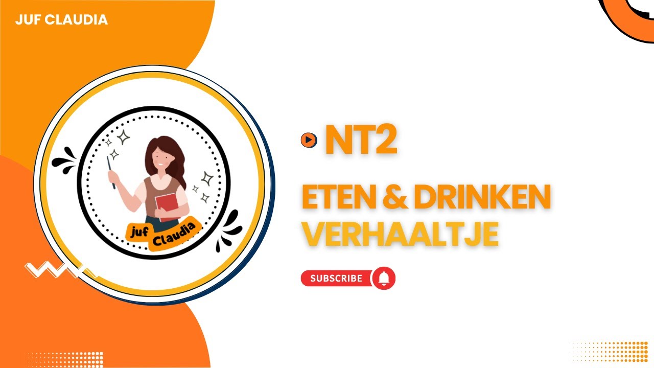 NT2 - eten en drinken - verhaaltje - juf Claudia