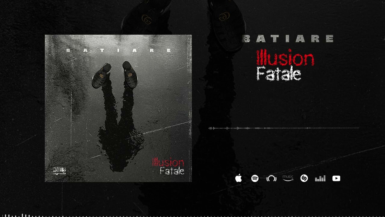 Batiare - Illusion Fatale (Son Officiel)