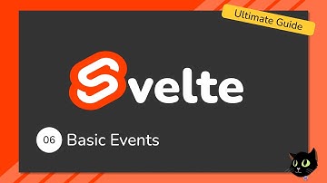 Learn Svelte: The Ultimate Guide - Basic Events
