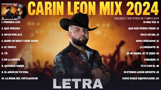 Carin Leon Grandes Exitos Mix 2024 (LETRA) Las 20 Mejores Canciones de Carin Leon Álbum Completo