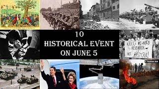 10 Historical Event On June 5 Profile