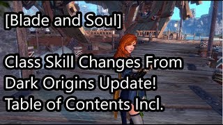 [Blade and Soul] Full List of Class Skill Changes: Dark Origins Patch
