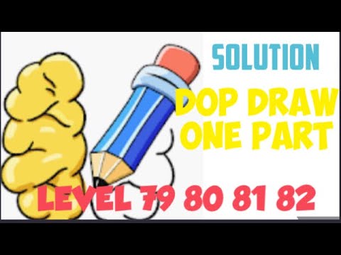 Dop Level 79 80 81 Draw One Part Level 79 80 81 Solution Walkthrough Answer Youtube