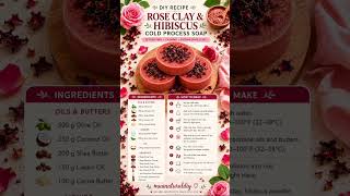 DIY Rose Clay &amp; Hibiscus Cold Process Soap 🌿 #diyskincare #muanaturaldiy #skincare