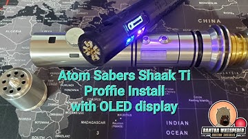 Atom Sabers Shaak Ti Proffie Install with OLED display