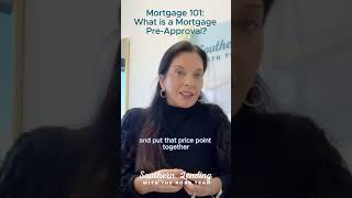 Mortgage 101: What Is a Mortgage Pre-Approval?