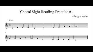 Choral Sight Reading Practice #1