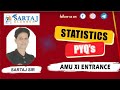 STATISTICS PYQ's AMU XI Entrance By Sartaj Sir #amuentrance #amu #11entrance #statistics