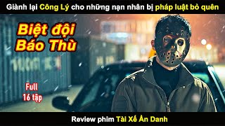 [Review Phim] Biệt đội Taxi giành lại công lý cho những người bị pháp luật bỏ quên screenshot 1