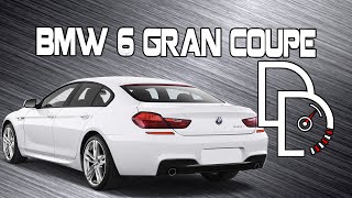 BMW 6 Gran Coupe - Городская яхта. Парадокс немецкого производителя!