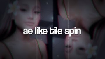 ae like tile spin ; videostar